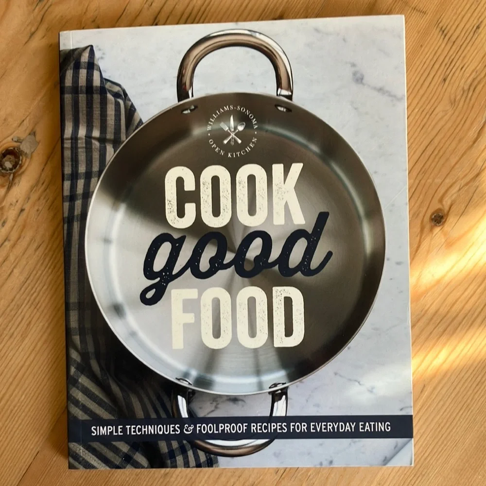 2/$30 Williams Sonoma Cook Good Food Simple Tech. & Foolproof Recipes Cookbook
